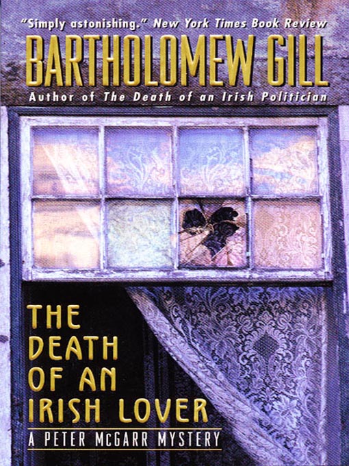 Title details for The Death of an Irish Lover by Bartholomew Gill - Available
